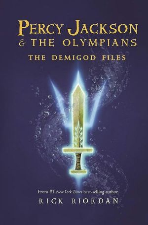 The Demigod Files (A Percy Jackson and the Olympians Guide)