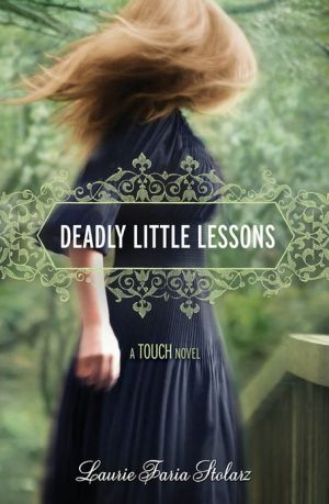 Deadly Little Lessons (A Touch Novel) (A Touch Novel (5))