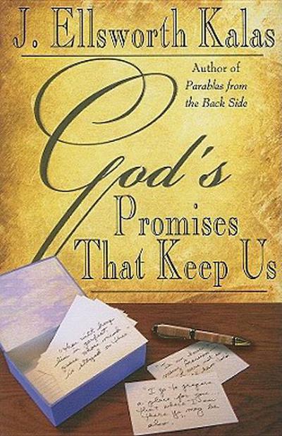 God's Promises That Keep Us