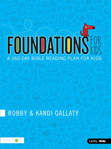 Foundations for Kids: A 260-day Bible Reading Plan to Help Your Kids HEAR God
