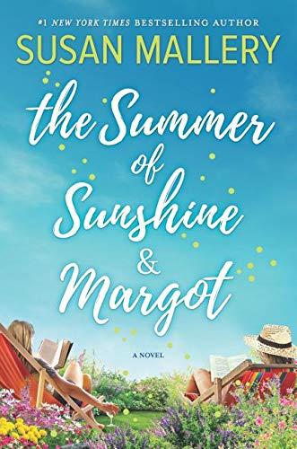 The Summer of Sunshine and Margot (Thorndike Press Large Print Basic)