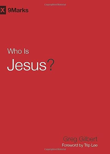 Who Is Jesus? (9Marks)