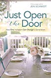Just Open the Door: How One Invitation Can Change a Generation