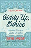 Giddy Up, Eunice: Because Women Need Each Other