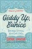 Giddy Up, Eunice: (Because Women Need Each Other)