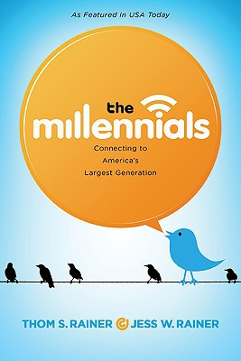 The Millennials: Connecting to America's Largest Generation