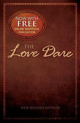 The Love Dare: Now with Free Online Marriage Evaluation