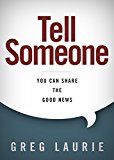 Tell Someone: You Can Share the Good News