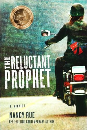 The Reluctant Prophet: A Novel (The Reluctant Prophet Series)
