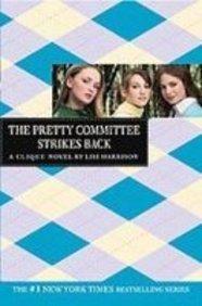 The Pretty Committee Strikes Back