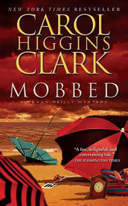 Mobbed: A Regan Reilly Mystery