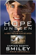 Hope Unseen: The Story of the U.S. Army's First Blind Active-Duty Officer