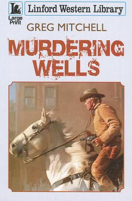 Murdering Wells
