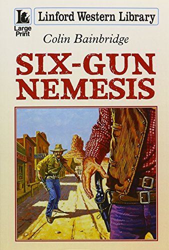 Six-Gun Nemesis