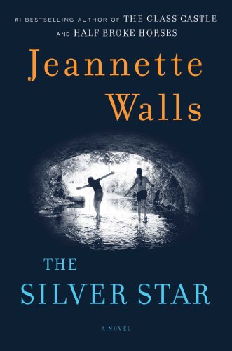 The Silver Star: A Novel