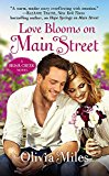 Love Blooms on Main Street: The Briar Creek Series (The Briar Creek Series, 4)