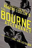 Robert Ludlum's (TM) The Bourne Ascendancy (Jason Bourne series, 12)
