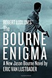 Robert Ludlum's (TM) The Bourne Enigma (Jason Bourne series, 13)