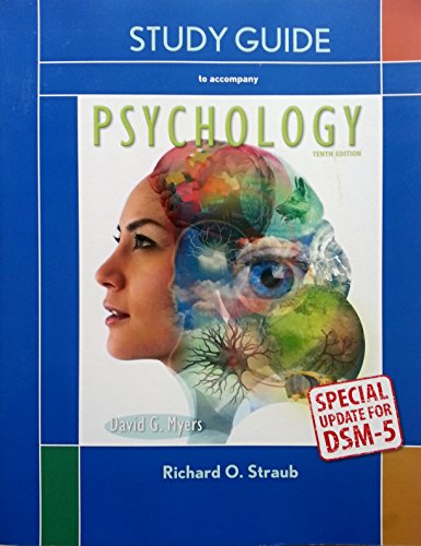 Study Guide to Accompany Psychology: Special Update for DSM-5