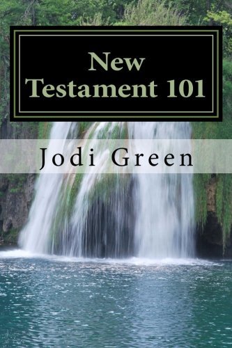New Testament 101: Daily Bible Readings with Study Questions