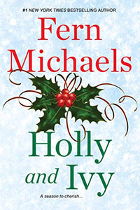 Holly and Ivy: An Uplifting Holiday Novel