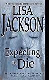 Expecting to Die (Selena Alvarez and Regan Pescoli)