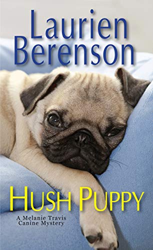 Hush Puppy (A Melanie Travis Mystery)