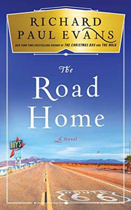 The Road Home (The Broken Road Series)