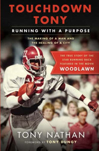 Touchdown Tony: Running with a Purpose