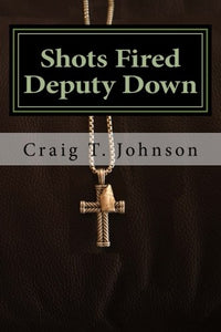 Shots Fired Deputy Down
