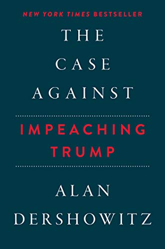The Case Against Impeaching Trump