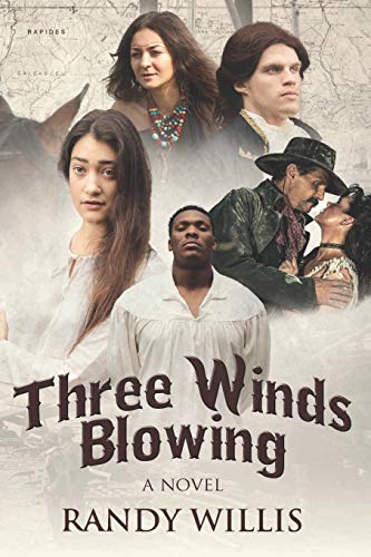 Three Winds Blowing (Revised and Expanded Edition)