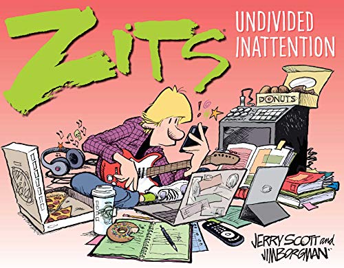 Zits: Undivided Inattention (Zits Treasury)