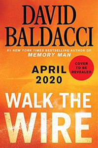 Walk the Wire (Memory Man Series, 6)