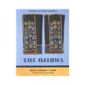 The Ojibwa (Indians of North America)