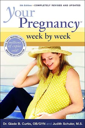 Your Pregnancy Week-By-Week