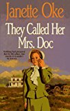 They Called Her Mrs Doc (Women of the West #5)