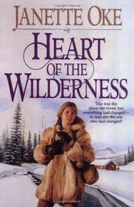 Heart of the Wilderness (Women of the West #8)