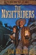 The Nightriders (The Wells Fargo Trail)