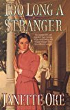 Too Long a Stranger (Women of the West, Book 9)