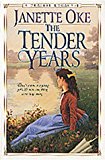 The Tender Years (Prairie Legacy Series #1)