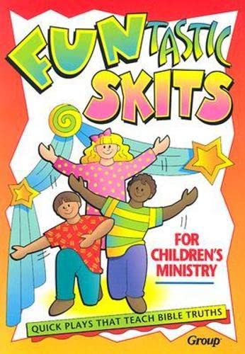 Funtastic Skits for Children's Ministry