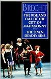 The Rise and Fall of the City of Mahagonny & the Seven Deadly Sins
