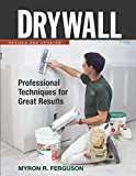 Drywall: Hanging and Taping: Professional Techniques for Great Results (Fine Homebuilding DVD Workshop)