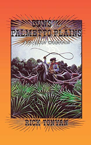 Guns of the Palmetto Plains (Cracker Western (Paperback))