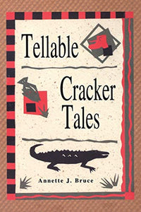 Tellable Cracker Tales