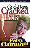 God Uses Cracked Pots