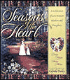 Seasons of the Heart: A Celebration of Love Between Mothers and Daughters