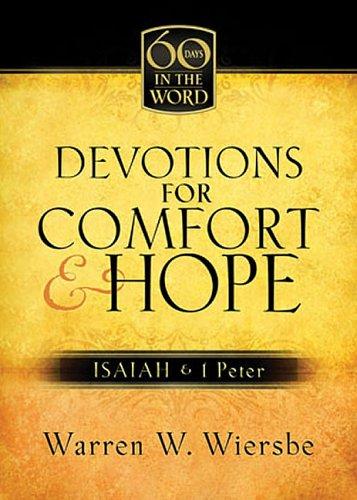 Devotions For Comfort &  Hope: Isaiah & I Peter