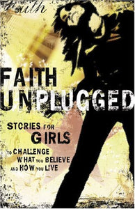 Faith Unplugged: Girls